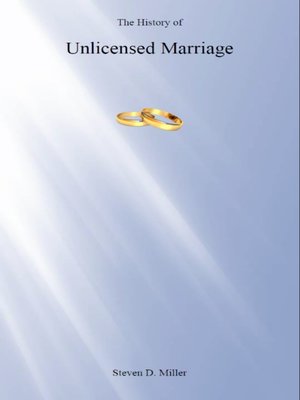 cover image of The History of Unlicensed Marriage
